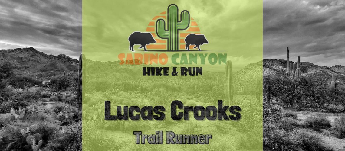 Lucas Crooks Trail Runner Series Sabino Canyon Hike & Run